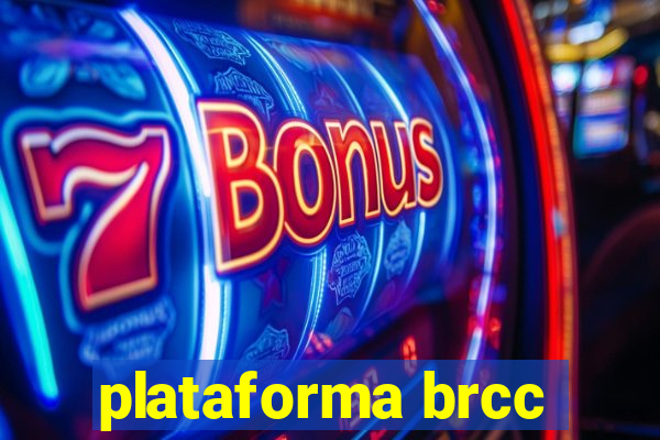 plataforma brcc